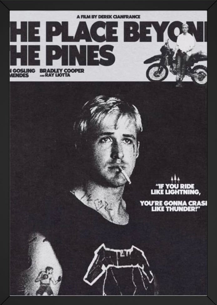 The Place Beyond The Pines poster